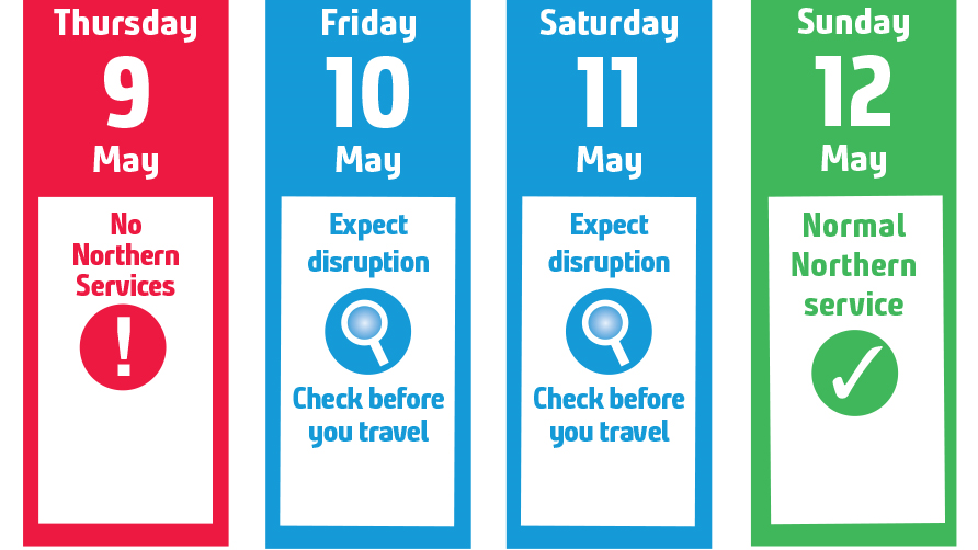 Northern - Strike Travel Advice Calendar - 9-12 May 2024